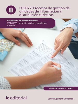 cover image of Procesos de gestión de unidades de información y distribución turísticas . HOTG0208